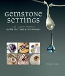 Gemstone Settings: The Jewelry Maker'...
