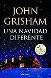 Cover of Una navidad diferente/ Skipping Christmas by John Grisham 8499080812