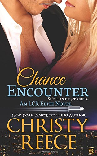 chance encounter an lcr elite novel volume 2