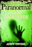 Paranormal West Yorkshire