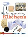 Planning and Fitting Kitchens (Do It)