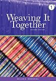 Weaving It Together (Book 1)