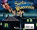 Santa Is Coming to Wisconsin