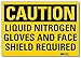 Smartsign U4-1489-RD_10X7"CAUTION LIQUID NITROGEN GLOVES AND FACE SHIELD REQUIRED" Reflective Self-Adhesive Decal, 10" x 7"
