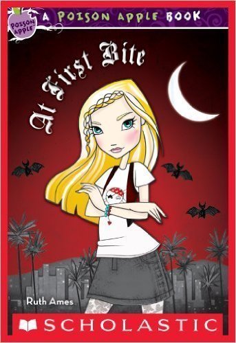 A Poison Apple Book: Dead In The Water , At First Bite [Paperback]
