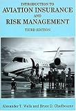 Introduction to Aviation Insurance and Risk Management