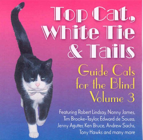 CD-Charts  Music : Top Cat White Tie and Tails: Guide Cats for the Blind Vol.3