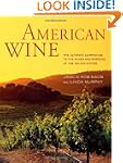 American Wine: The Ultimate Companion...