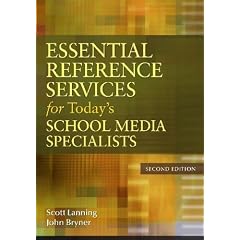 Essential Reference Services for Today's School Media Specialists