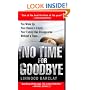 No Time for Goodbye