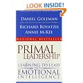 Primal Leadership: Learning to Lead With Emotional Intelligence