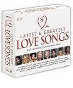 Latest And Greatest Love Songs