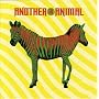Another Animal