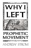 WHY I LEFT the PROPHETIC MOVEMENT.. Gold Dust and Laughing Revivals .. To heed John Paul Jackson, Patricia King and Todd Bentley, or men like Leonard Ravenhill and David Wilkerson ?