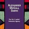 The No.1 Ladies' Detective Agency: The No 1 Ladies' Detective Agency, Book 1