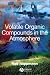 Book Volatile Organic Compounds in the Atmosphere
