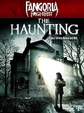 Fangoria FrightFest Presents - The Haunting