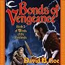 Bonds of Vengeance: Winds of the Forelands, Book 3