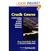 Crash Course: A Self-Healing Guide to Auto Accident Trauma and Recovery