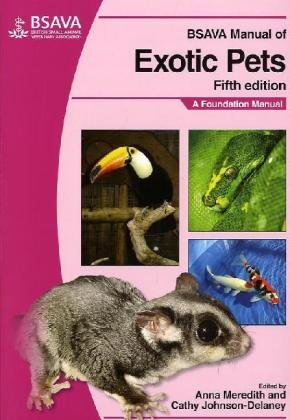 BSAVA Manual of Exotic Pets (BSAVA British Small Animal Veterinary Association)