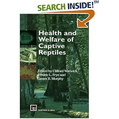 Health and Welfare of Captive Reptiles