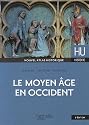 Le Moyen Age en Occident