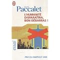 L'humanit� dispara�tra, bon d�barras !