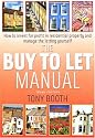 The Buy to Let Manual: How to Invest for Profit in Residential Property and Manage the Letting Yourself