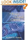 The Power of Global Capital: New International Rules-New Global Risks