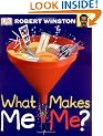 What Makes Me Me?