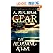 Morning River: A Novel of the Great Missouri Wilderness in 1825