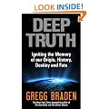 Deep Truth: Igniting the Memory of Our Origin, History, Destiny and Fate