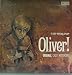 THE WORLD OF OLIVER! - ORIGINAL 1969 LONDON CAST RECORDNG LP THE WORLD OF OLIVER! - ORIGINAL 1969 LONDON CAST RECORDNG LP