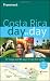 Search : Frommer's Costa Rica Day by Day (Frommer's Day by Day - Full Size)