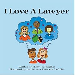 I Love A Lawyer