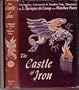 THE CASTLE OF IRON - A Harold Shea Adventure