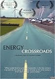 Energy Crossroads: A burning need to change course,