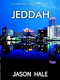 Jeddah, Saudi Arabia: A Concise Travel Guide