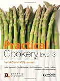 Practical Cookery: Level 3