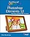 Teach Yourself Visually Photoshop Elements 12