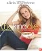 The Kind Diet: A Simple Guide to Feeling Great, Losing Weight, and Saving the Planet