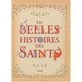 Les belles histoires des Saints