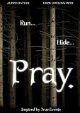 Pray