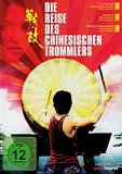 Die Reise des chinesischen Trommlers