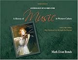 Anthology of Scores for A History of Music in Western Culture Volume II
