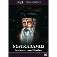 Nostradamus - Prophezeiungen des Schreckens