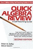 Quick Algebra Review: A Self-Teaching Guide, Second Edition