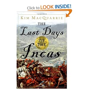 The Last Days of the Incas  - Kim MacQuarrie
