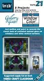 Gallery Glass: Window Color (Video Craft Classroom Tape 21)