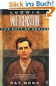 Ludwig Wittgenstein: The Duty of Genius
